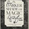 A Darker Shade of Magic - V. E. Schwab 2015 | SIGNED