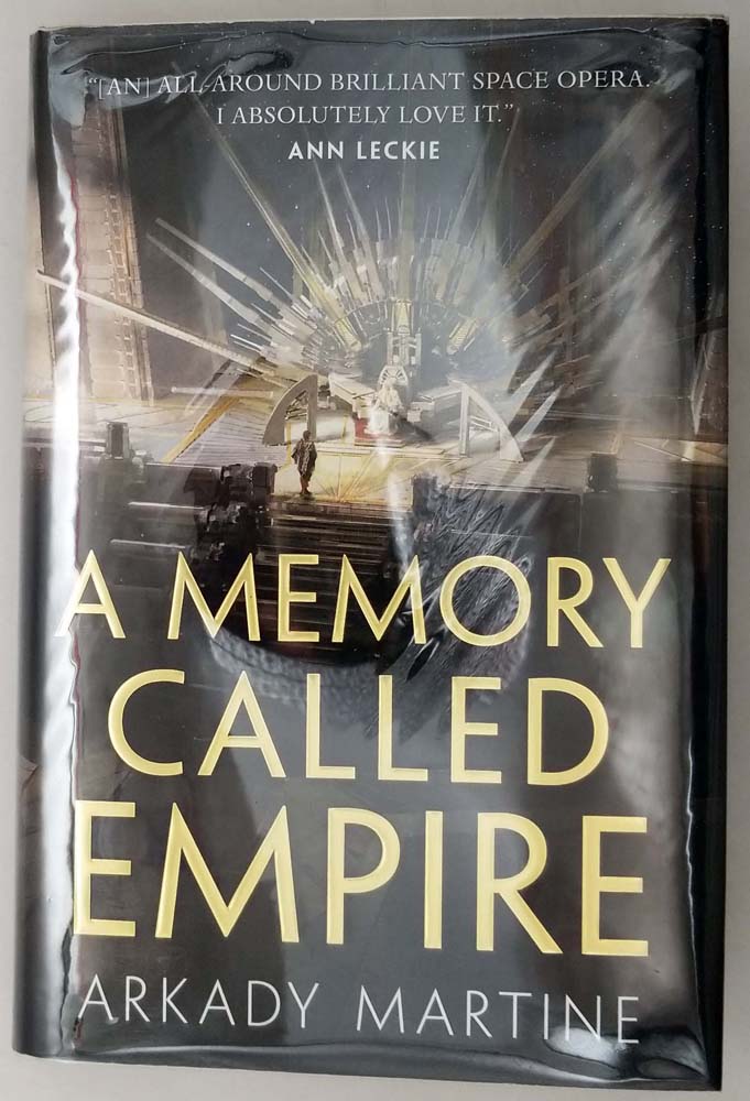 A Memory Called Empire - Arkady Martine 2019 | 1st Edition