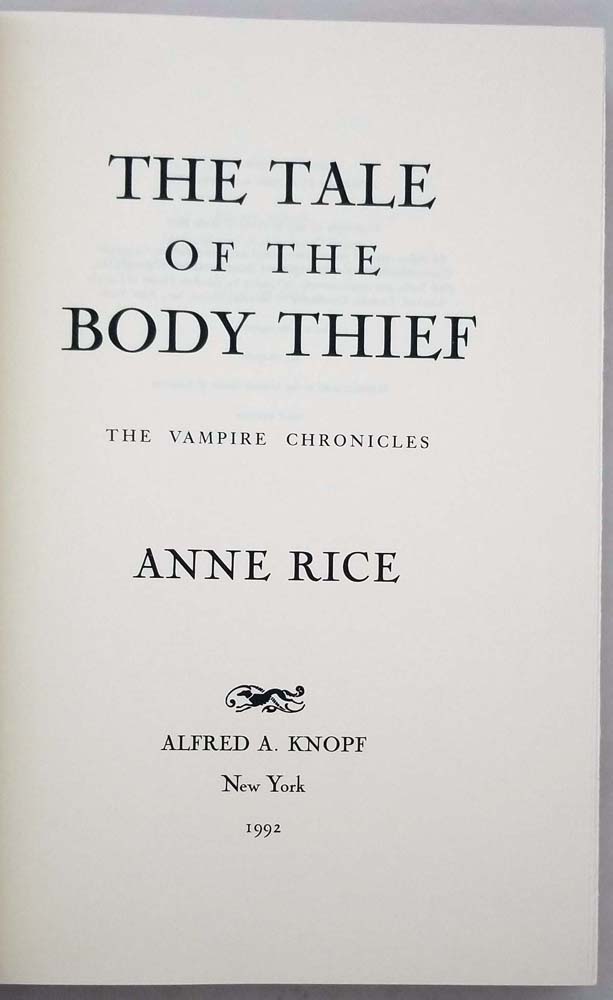 The Tale of the Body Thief - Anne Rice 1992 | 1st Edition SIGNED