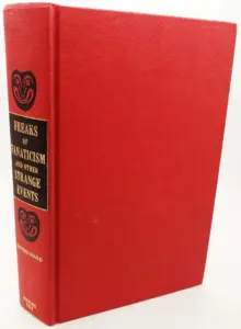 Freaks of fanaticism and other strange events - S. Baring Gould 1968
