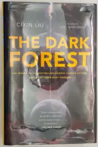 The Dark Forest - Cixin Liu 2015 | 1st Edition