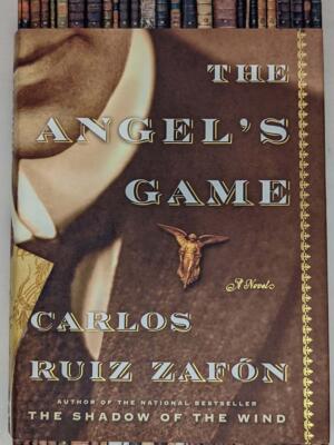 The Angel's Game - Carlos Ruiz Zafón 2008 | 1st Edition