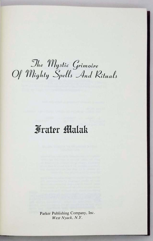 Mystic Grimoire of Mighty Spells and Rituals- Frater Malak 1976 | 1st Edition