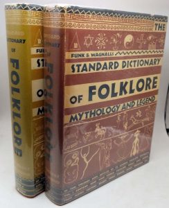 Wagnalls Standard Dictionary of Folklore Mythology and Legend. Two Volume Set 1949