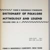 Wagnalls Standard Dictionary of Folklore Mythology and Legend. Two Volume Set 1949