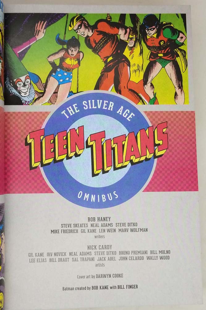 Teen Titans: The Silver Age Omnibus - Bob Haney 2016 | 1st Edition
