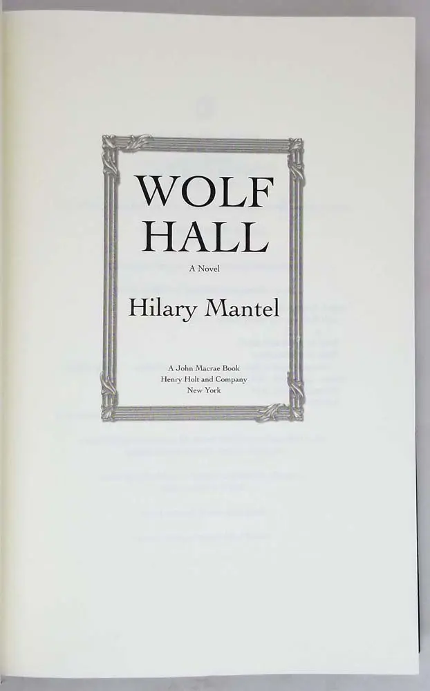 Wolf Hall - Hilary Mantel 2009 | 1st Edition Wolf Hall - Hilary Mantel 2009 | 1st Edition