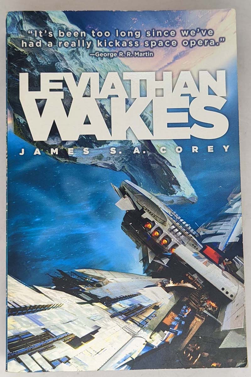 Leviathan Wakes - James S. A. Corey 2011 | 1st Edition