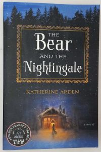 Bear and the Nightingale - Katherine Arden 2017 | 1st Edition ARC Uncorrected Proof