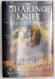 Sharing Knife Beguilement - Lois McMaster Bujold 2006 | 1st Edition