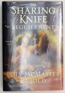 Sharing Knife Beguilement - Lois McMaster Bujold 2006 | 1st Edition