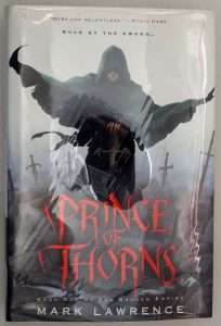 Prince of Thorns - Mark Lawrence 2011 | 1st Edition