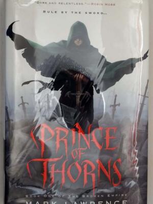Prince of Thorns - Mark Lawrence 2011 | 1st Edition