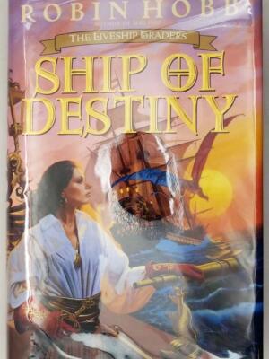 Ship of Destiny - Robin Hobb 2000 | 1st Edition