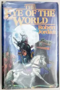The Eye of the World - Robert Jordan 1990 | BCE