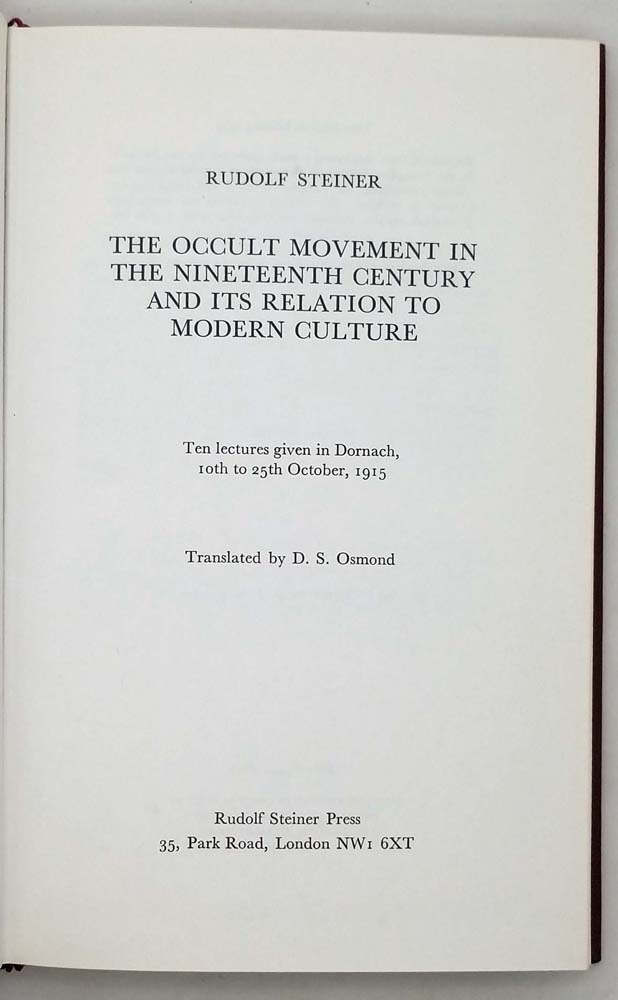 The Occult Movement in the Nineteenth Century and Its Relation to Modern Culture - Rudolf Steiner 1973 | 1st Edition