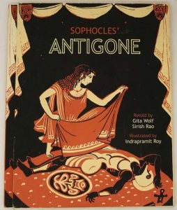 Antigone - Sophocles 2001 (Illus. Indrapramit Roy) | 1st Edition
