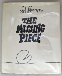 The Missing Piece - Shel Silverstein 1976 | 1st Edition
