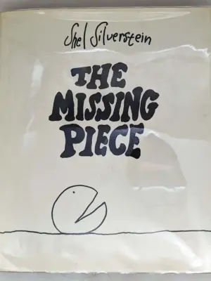 The Missing Piece - Shel Silverstein 1976 | 1st Edition
