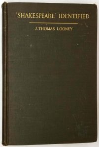 Shakespeare Identified - J. Thomas Looney 1920 | 1st Edition
