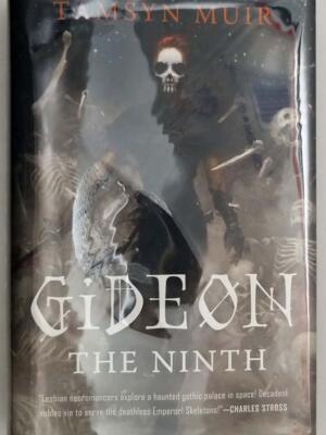 Gideon the Ninth - Tamsyn Muir 2019 | 1st Edition