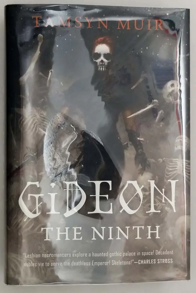 Gideon the Ninth - Tamsyn Muir 2019 | 1st Edition