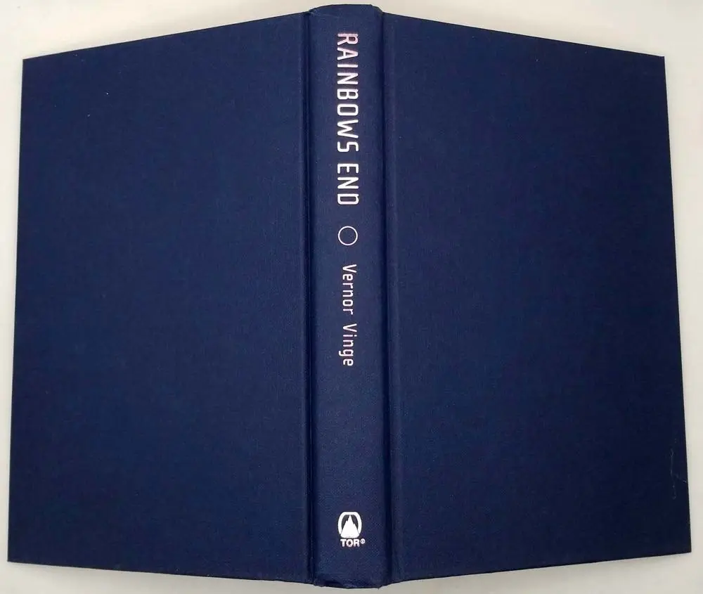 Rainbows End - Vernor Vinge 2006 | 1st Edition