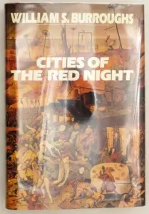 Cities of the Red Night - William S. Burroughs 1981 | 1st Edition