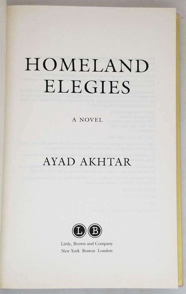 Homeland Elegies - Ayad Akhtar 2020 | 1st Edition SIGNED