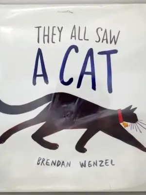 They All Saw A Cat - Brendan Wenzel 2016 | 1st Edition