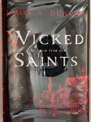 Wicked Saints - Emily A. Duncan 2019 | 1st Edition SIGNED