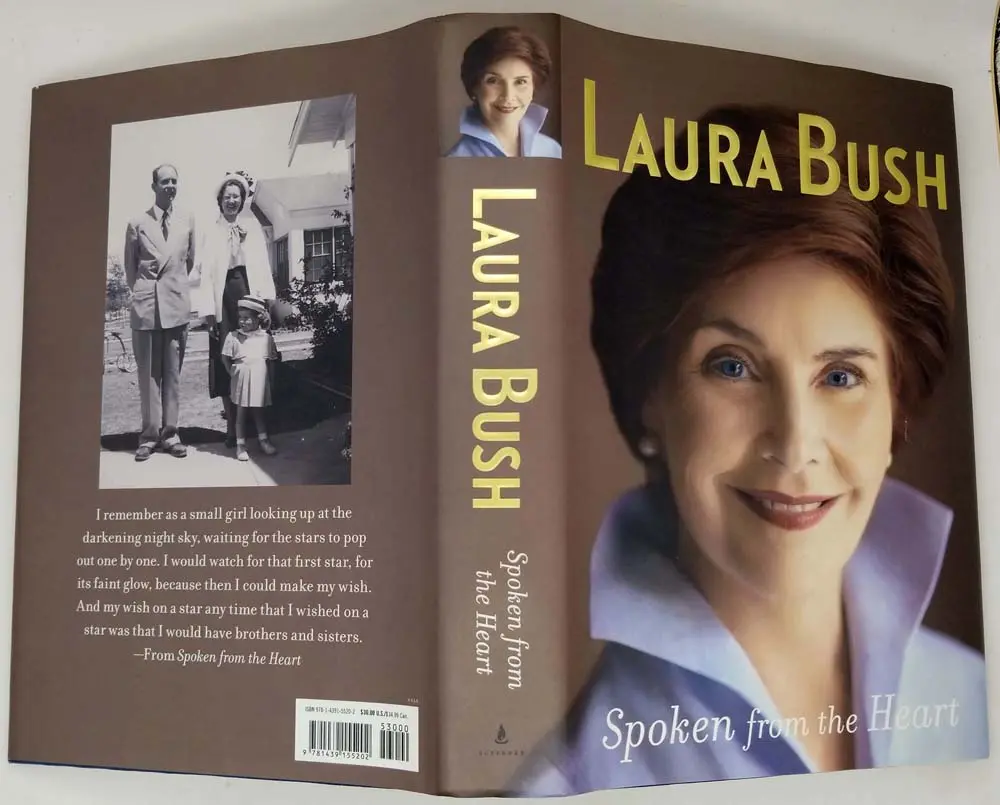 Spoken from the Heart - Laura Bush 2010 | SIGNED