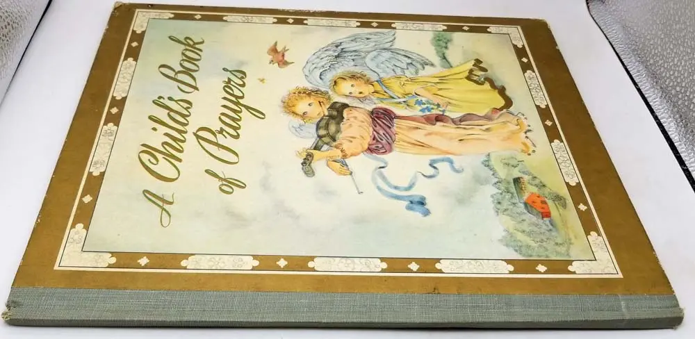 A Child's Book of Prayers - Louis Raymond 1941 (Masha Illus.) | 1st Edition A Child's Book of Prayers - Louis Raymond 1941 (Masha Illus.) | 1st Edition