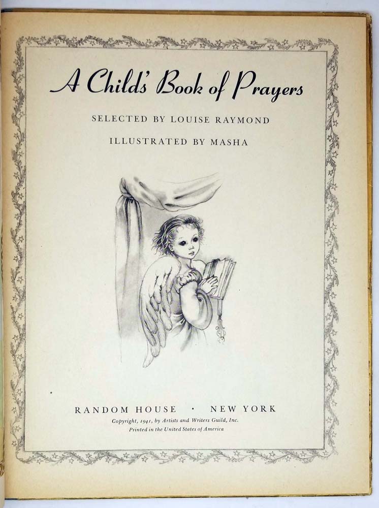 A Child's Book of Prayers - Louis Raymond 1941 (Masha Illus.) | 1st Edition