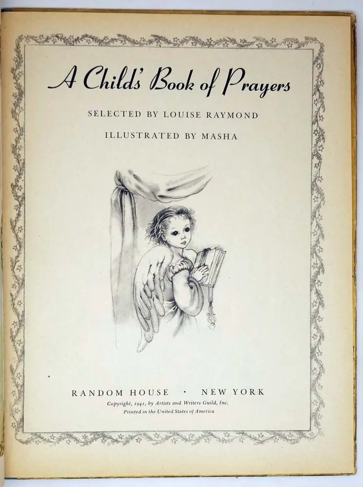 A Child's Book of Prayers - Louis Raymond 1941 (Masha Illus.) | 1st Edition A Child's Book of Prayers - Louis Raymond 1941 (Masha Illus.) | 1st Edition