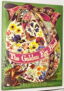 Golden Egg Book - Margaret Wise Brown 1947 | 1st Edition