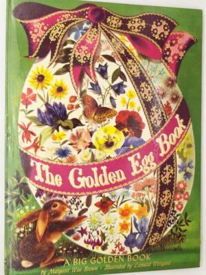 Golden Egg Book - Margaret Wise Brown 1947 | 1st Edition