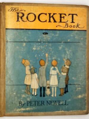 Rocket Book - Peter Newell 1912 | 1st Edition