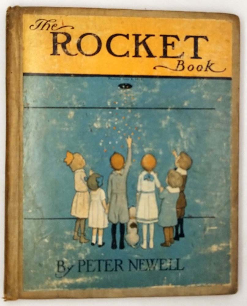 Rocket Book - Peter Newell 1912 | 1st Edition