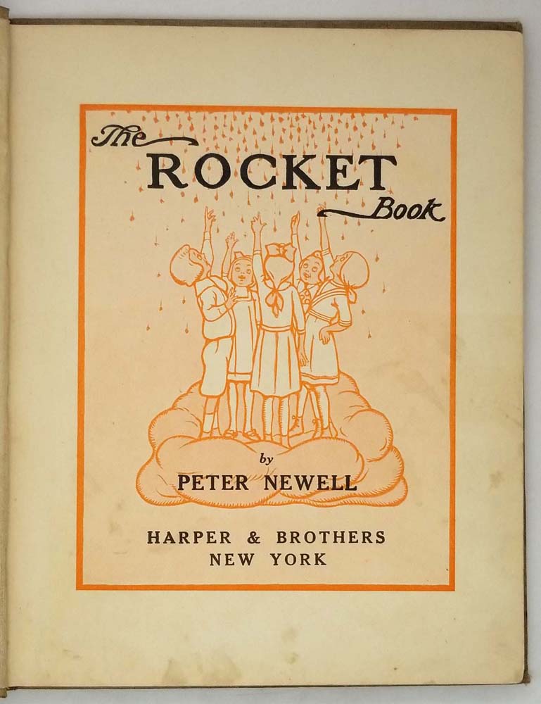 Rocket Book - Peter Newell 1912 | 1st Edition