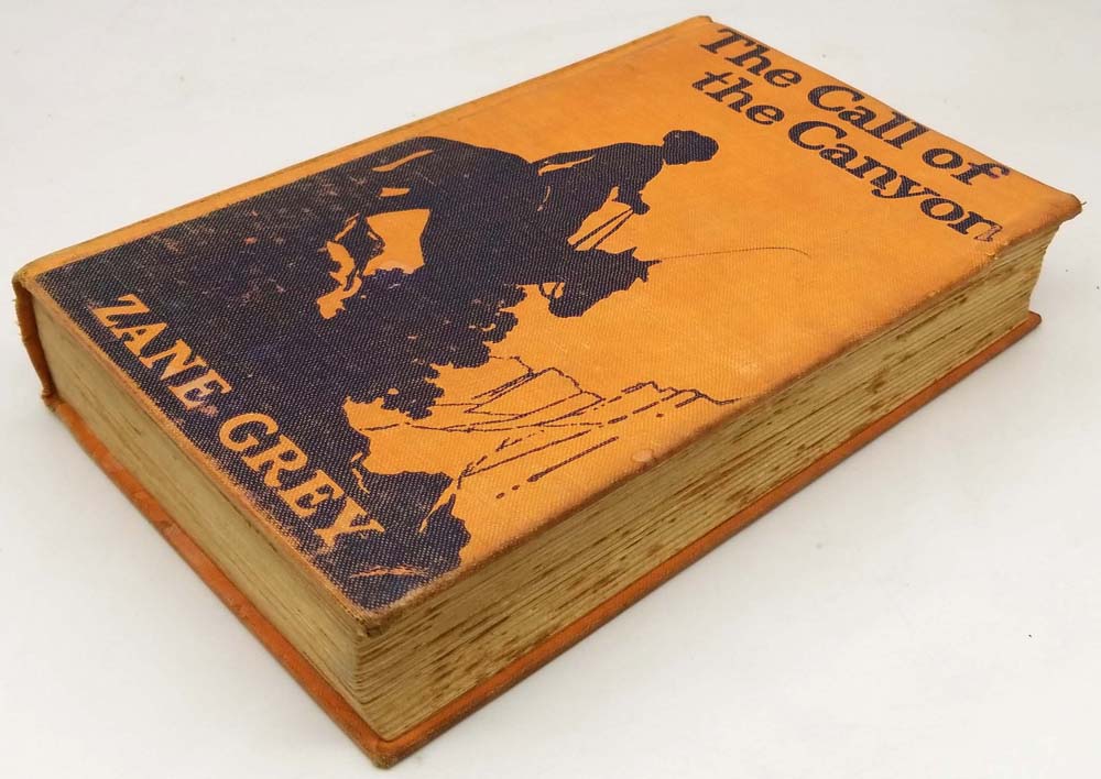 The Call of the Canyon - Zane Grey 1924 | 1st Edition