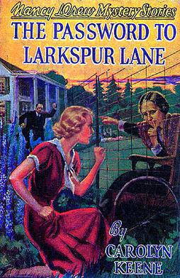 Nancy Drew 10 Password To Larkspur Lane