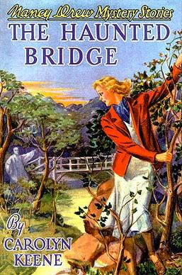 Nancy Drew 15 Haunted Bridge