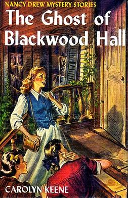 Nancy Drew 25 Ghost Of Blackwood Hall