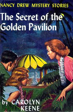 Nancy Drew 36 Secret Of The Golden Pavilion