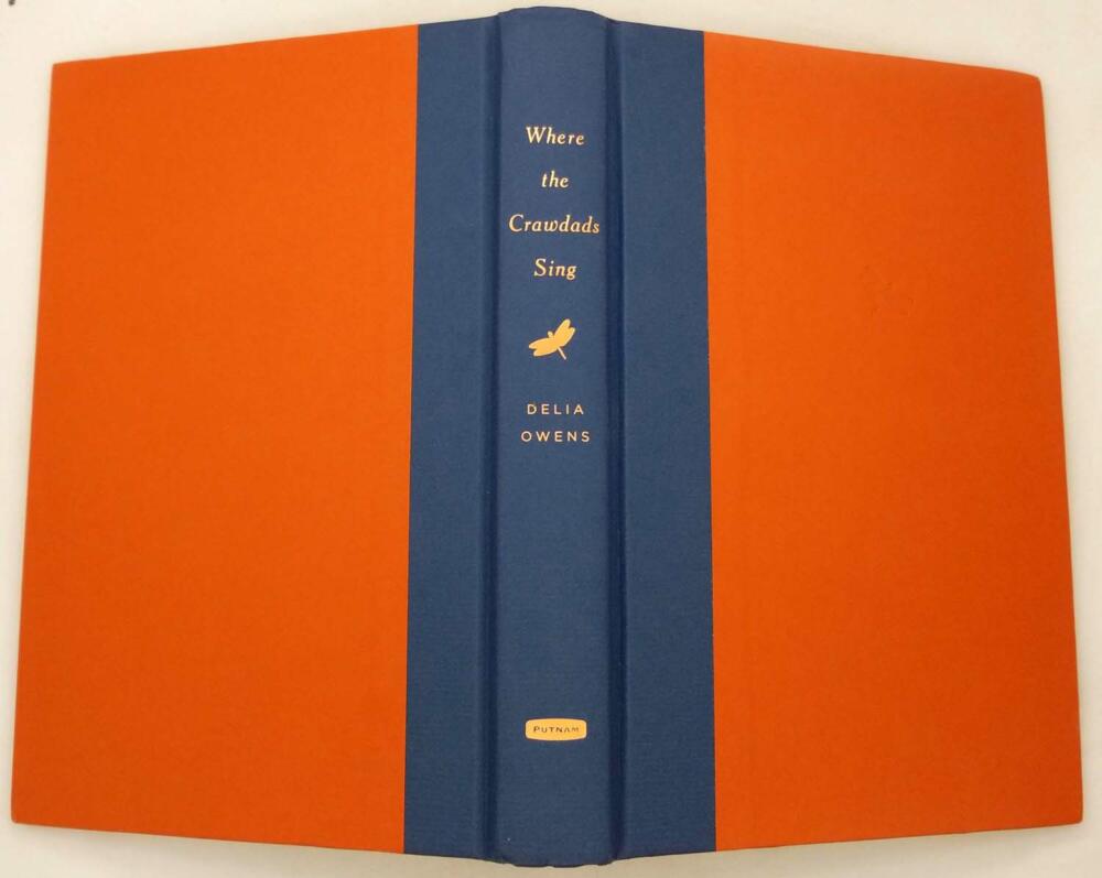 Where the Crawdads Sing - Delia Owens 2018 | 1st Edition