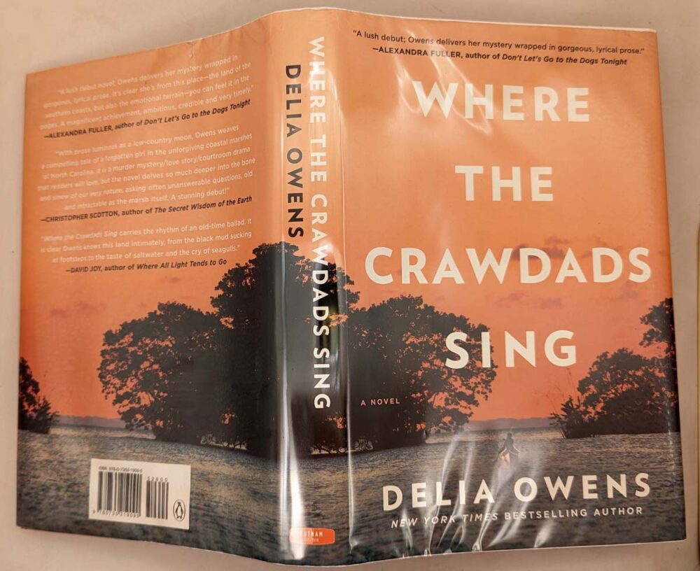 Where the Crawdads Sing - Delia Owens 2018 | 1st Edition