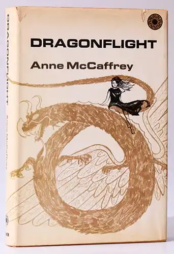 Dragonflight - Anne McCaffrey Dragonflight - Anne McCaffrey