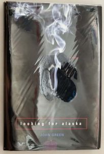 Looking for Alaska - John Green 2005 | 1st Edition