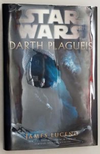 Star Wars: Darth Plagueis - James Luceno 2012 | 1st Edition